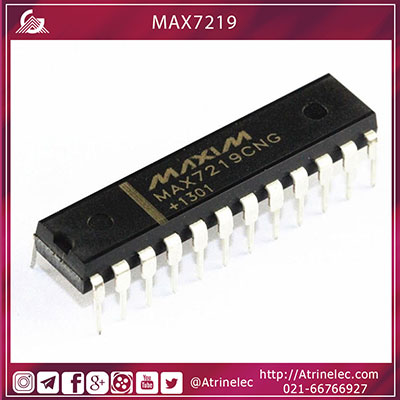 معرفی ای سی MAX7219 جهت  راه اندازی  سون سگمنت 8 رقم و دات ماتریس